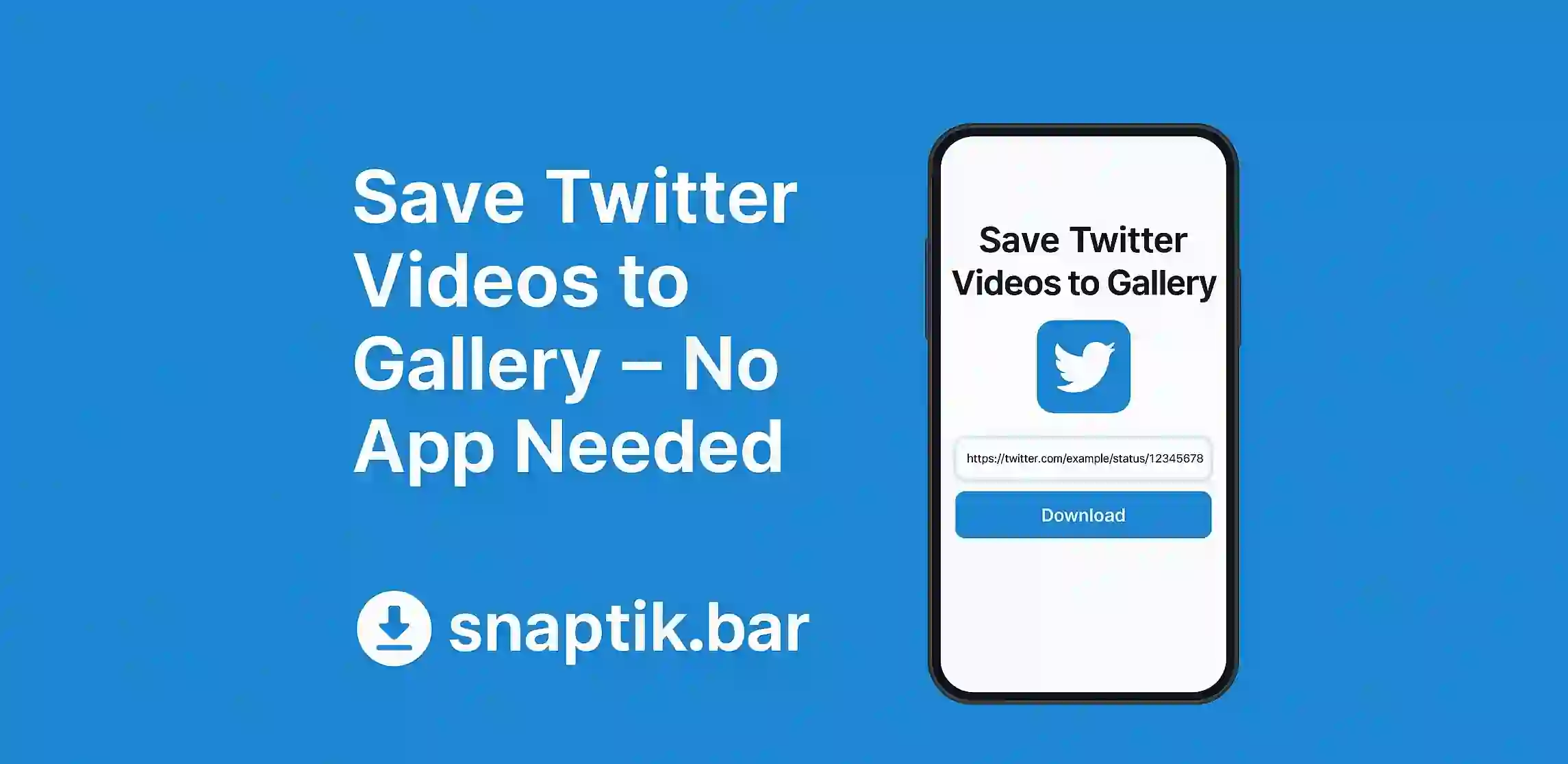 Save Twitter Videos to Gallery – No App Needed